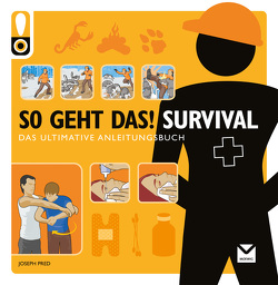 So geht das! Survival von Pred,  Joseph