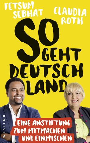 So geht Deutschland von Fetsum Sebhat, Roth,  Claudia