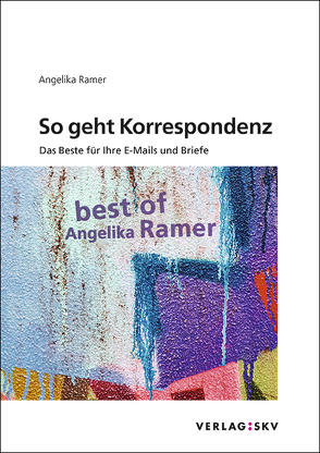 So geht Korrespondenz von Ramer,  Angelika