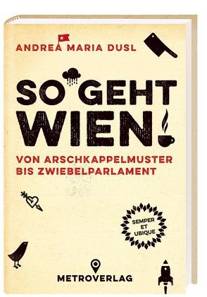 So geht Wien! von Dusl,  Andrea Maria