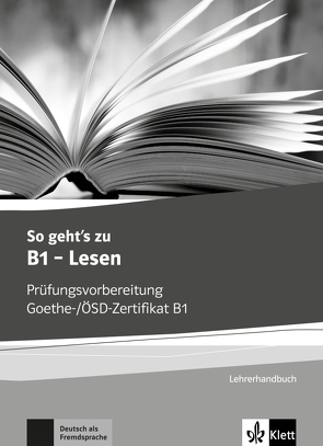 So geht’s zu B1 – Lesen