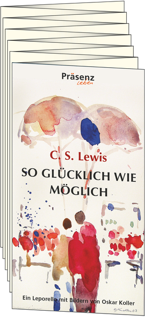 So glücklich wie möglich von Koller,  Oskar, Lewis,  Clive Staples