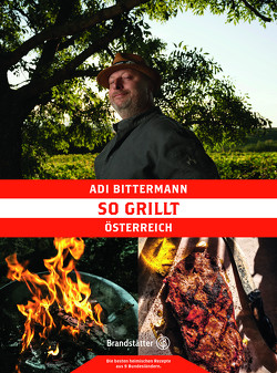 So grillt Österreich von Apolt,  Thomas, Bittermann,  Adi