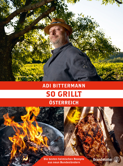 So grillt Österreich von Apolt,  Thomas, Bittermann,  Adi