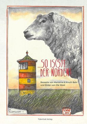 …SO IS(S)T DER NORDEN! von Koblischke,  M.& C., West,  Ole