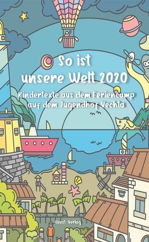 So ist unsere Welt 2020 von Büngen,  Alfred