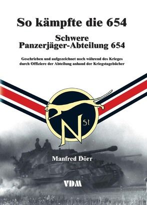 So kämpfte die 654 von Dörr,  Manfred