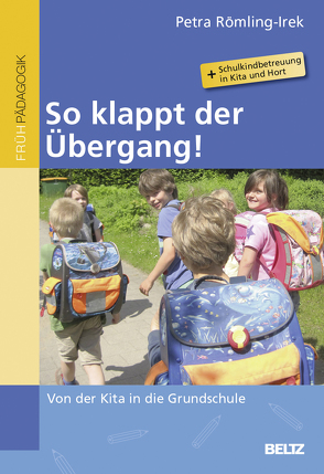 So klappt der Übergang! von Römling-Irek,  Petra