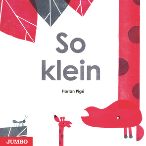 So klein von Pigé,  Florian