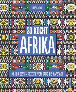 So kocht Afrika von Sitole,  Dorah