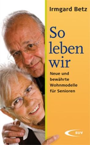 So leben wir von Betz,  Irmgard