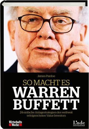 So macht es Warren Buffett von Pardoe,  James