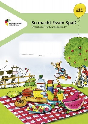 So macht Essen Spaß – Entdeckerheft für Grundschulkinder von Brüggemann,  Ingrid