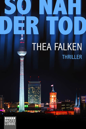 So nah der Tod von Falken,  Thea