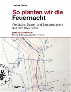 So planten wir die Feuernacht von Molling,  Herlinde