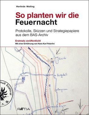 So planten wir die Feuernacht von Molling,  Herlinde