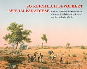 So reichlich bevölkert wie im Paradiese von Panning,  Cord, Volker-Saad,  Kerstin, Wenzel,  Cornelia