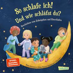 So schlafe ich! Und wie schläfst du? von Fajembola,  Olaolu, Kim,  Paran, Nimindé-Dundadengar,  Tebogo