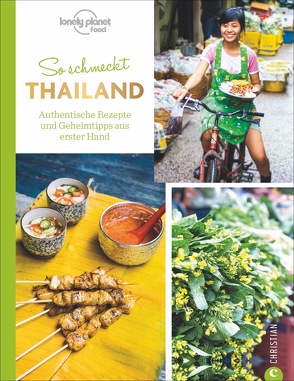 So schmeckt Thailand von Lichtner,  Gabriele