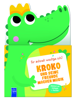 So schnell wachse ich! – Kroko und seine Freunde machen Musik