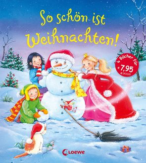 So schön ist Weihnachten! von Grimm,  Sandra, Krämer,  Marina, Moser,  Annette