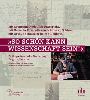 So schön kann Wissenschaft sein von Atze,  Marcel, Waldner,  Kyra