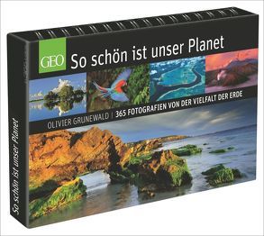 So schön ist unser Planet von Gaede,  Peter-Matthias, Grunewald,  Olivier