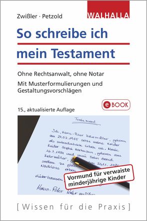 So schreibe ich mein Testament von Petzold,  Sascha, Zwißler,  Finn