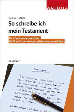 So schreibe ich mein Testament von Petzold,  Sascha, Zwißler,  Finn