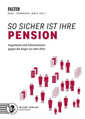 So sicher ist Ihre Pension von Redl,  Josef