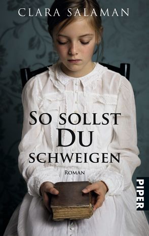 So sollst du schweigen von Brandl,  Andrea, Salaman,  Clara