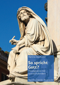 So spricht Gott? von Steinkühler,  Martina