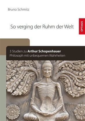 So verging der Ruhm der Welt von Schmitz,  Bruno