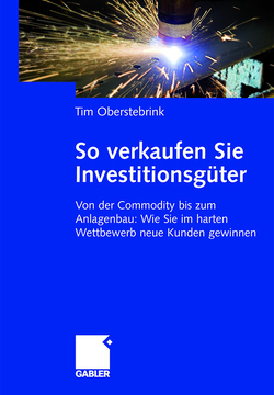 So verkaufen Sie Investitionsgüter von Oberstebrink,  Tim