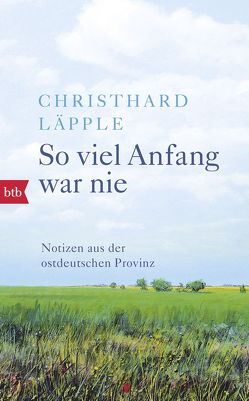 So viel Anfang war nie von Läpple,  Christhard