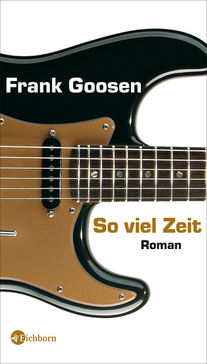 So viel Zeit von Goosen,  Frank