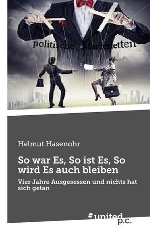 So war Es, So ist Es, So wird Es auch bleiben von Hasenohr,  Helmut