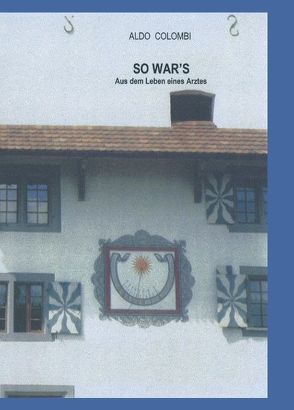 So war`s von Colombi,  Aldo