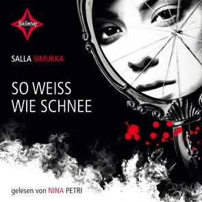So weiß wie Schnee von Kritzokat,  Elina, Simukka,  Salla