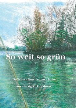 So weit so grün von Laschet-Toussaint,  Herbert