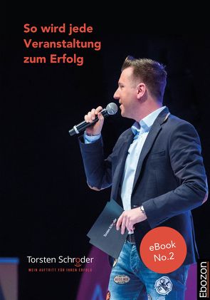 So wird jede Veranstaltung zum Erfolg von Schröder,  Torsten