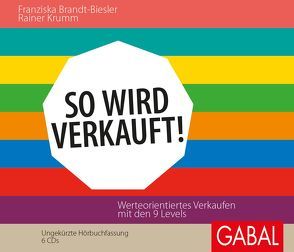 So wird verkauft! von Brandt-Biesler,  Franziska, Franke,  Gabi, Grauel,  Heiko, Krumm,  Rainer