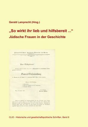 „So wirkt Ihr lieb und hilfsbereit…“ von Brämer,  Andreas, Hecht,  Dieter, Heinsohn,  Kirsten, Keil,  Martha, Lamprecht,  Gerald, Lappin,  Eleonore, Maierhofer,  Roberta, Raggam-Blesch,  Michaela