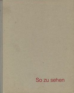 So zu sehen von Gerwing,  Renate, Heenes,  Jockel, Längsfeld,  Wolfgang, Loers,  Veit, Roth,  Juliane, Stabenow,  Cornelia, Weskott,  Hanne, Wijnen,  Henk