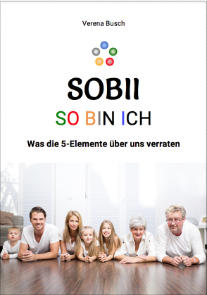 SOBii – SO BiN iCH von Busch,  Verena