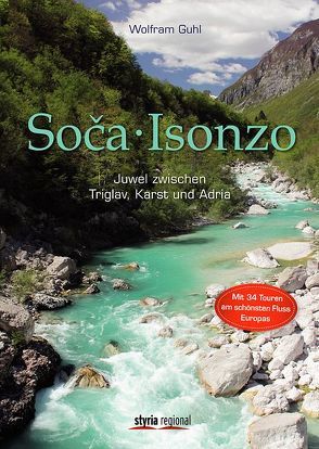 Soca – Isonzo von Guhl,  Wolfram