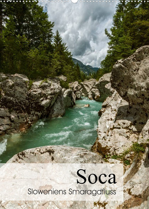 Soca – Sloweniens Smaragdfluss (Wandkalender 2023 DIN A2 hoch) von Bartek,  Alexander