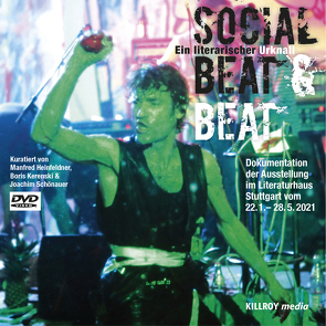 SOCIAL BEAT & BEAT – Ein literarischer Urknall von Heinfeldner,  Manfred, Kerenski,  Boris, Schönauer,  Joachim