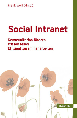 Social Intranet von Wolf,  Frank