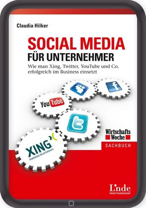 Social Media für Unternehmer von Hilker,  Claudia